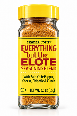Trader Joe's Everything but the Elote Seasoning Blend 2.3 oz jar